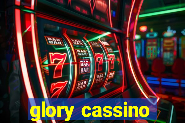 glory cassino